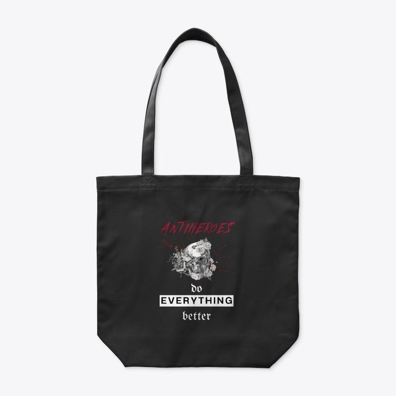 ANTIHEROES DO EVERYTHING BETTER BAGS 2