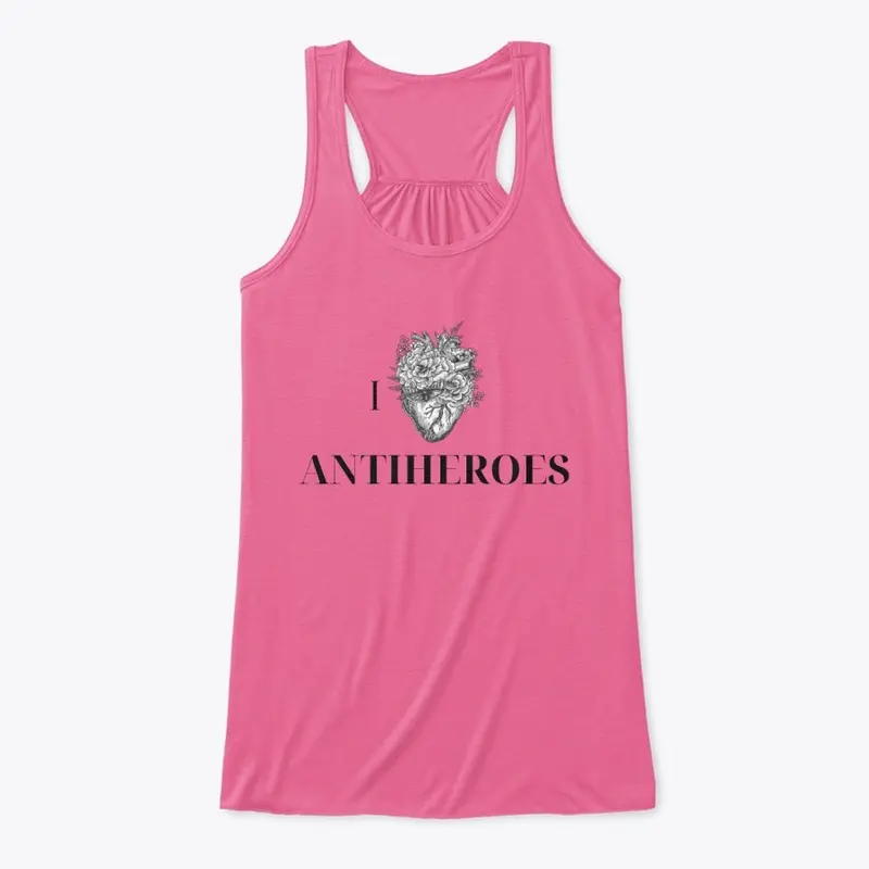 I LOVE ANTIHEROES TOPS