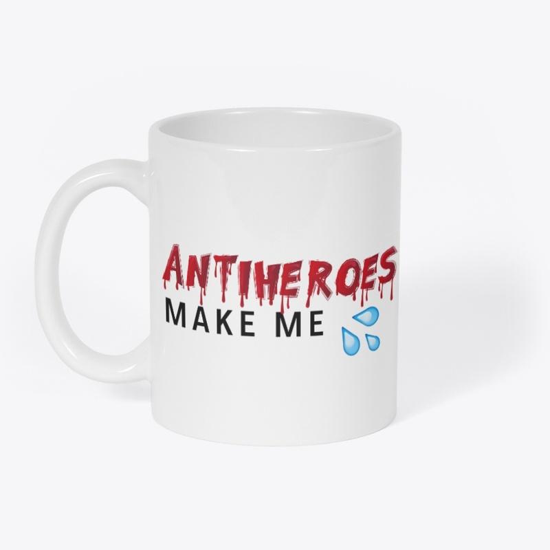 ANTIHEROES MAKE ME WET DRINKWARE