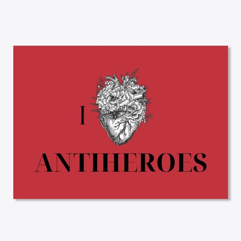 I LOVE ANTIHEROES COLLECTION