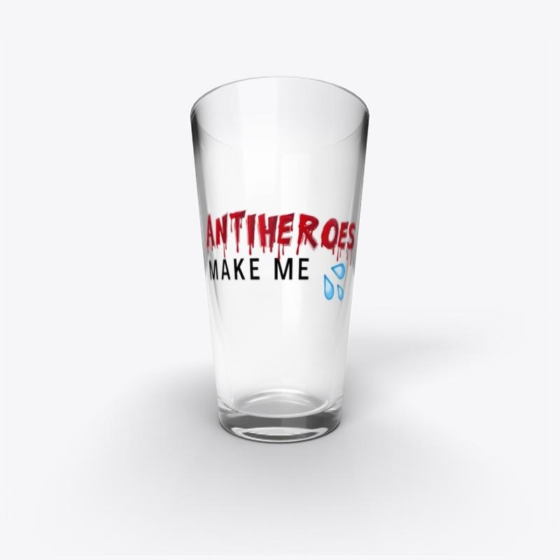 ANTIHEROES MAKE ME WET DRINKWARE